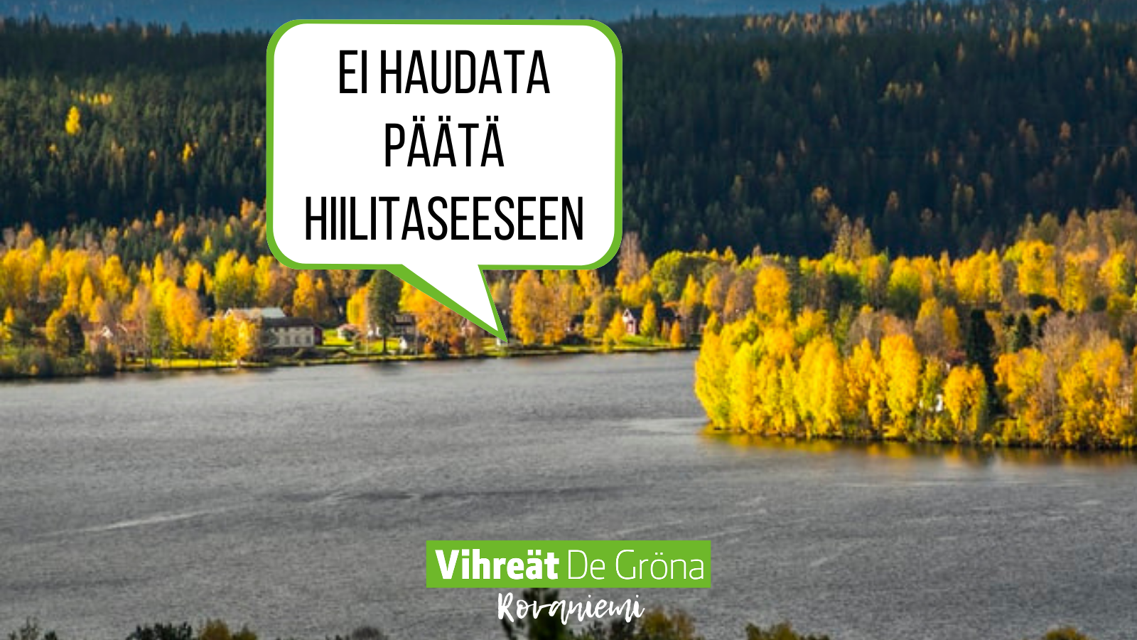 Kaupungin ei tule haudata päätään hiilitaseeseen