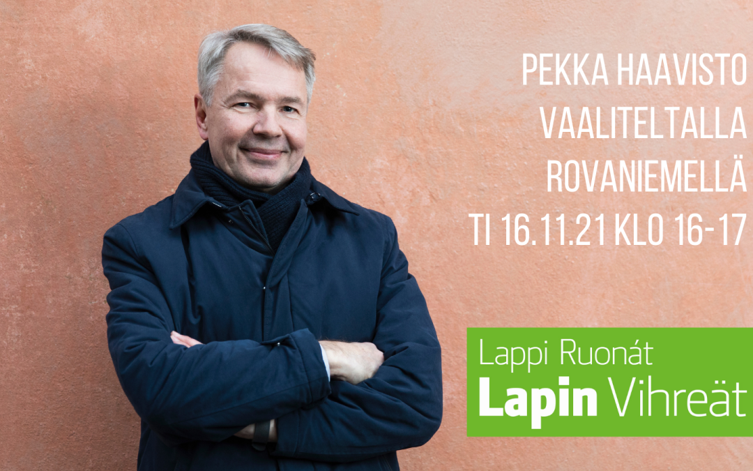 Pekka Haavisto Rovaniemellä