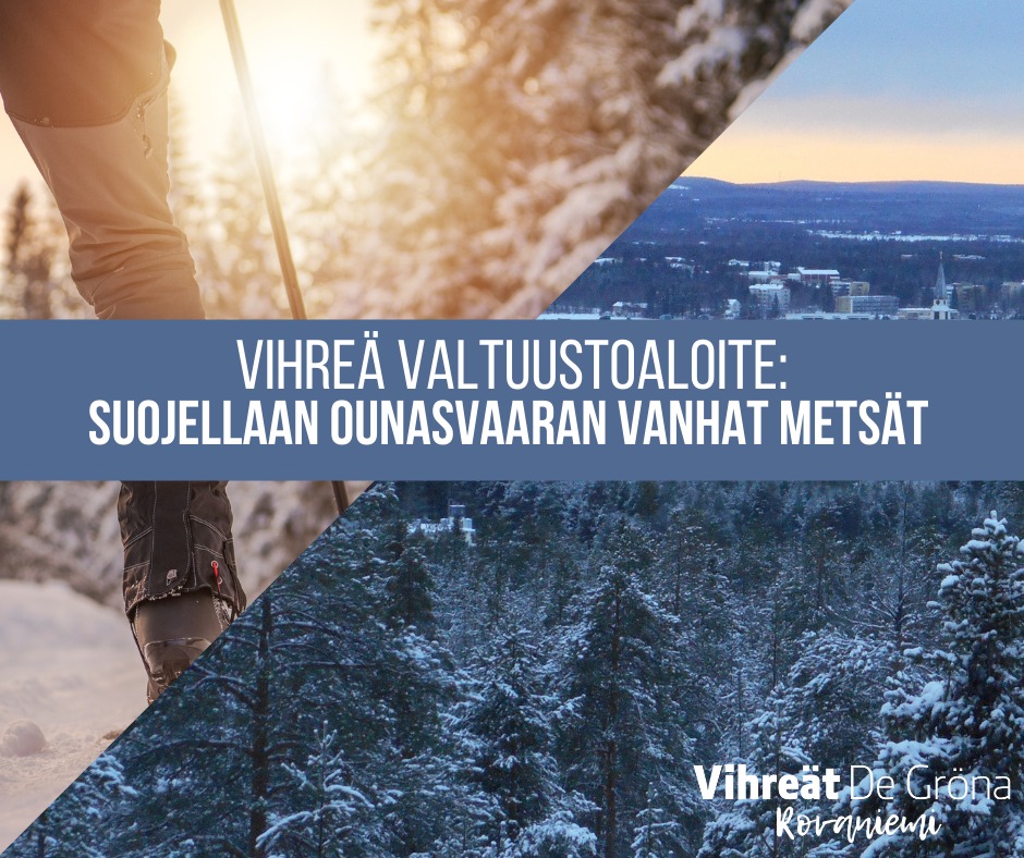 Suojellaan Ounasvaaran vanhat metsät