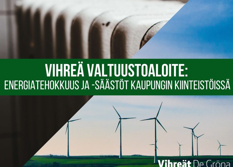 Valtuustoaloite energiatehokkuudesta ja energiansäästöstä Rovaniemen kaupungin kiinteistöissä