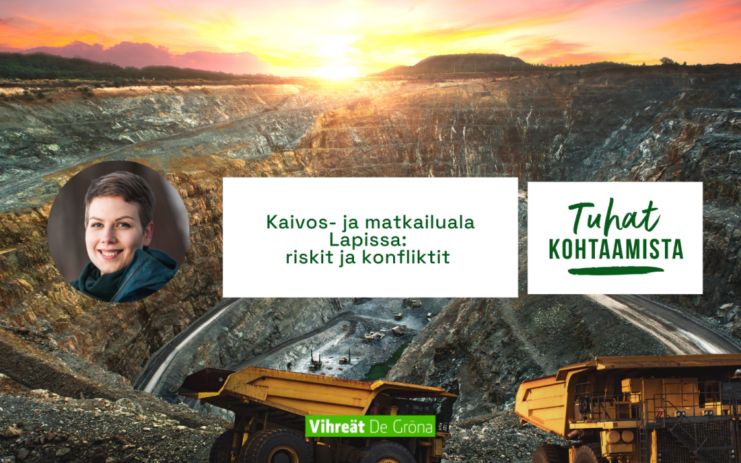 Kaivos- ja matkailuala Lapissa: riskit ja konfliktit