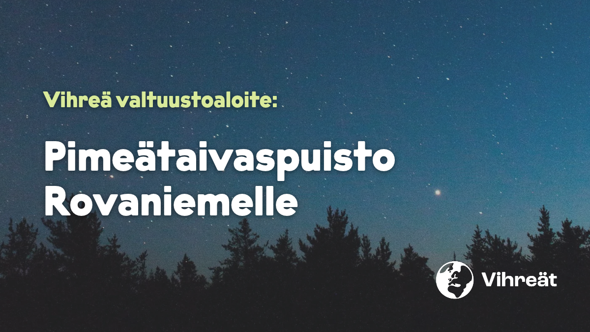 Valtuustoaloite: Pimeätaivaspuisto Rovaniemelle